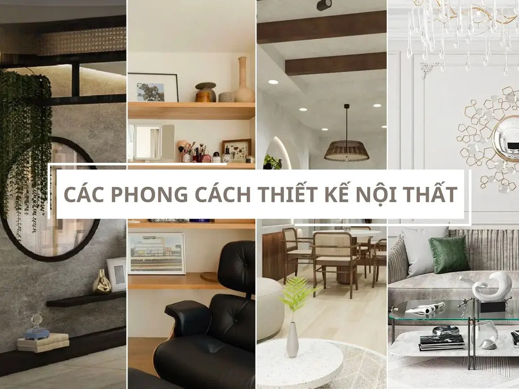 Các phong cách thiết kế nội thất